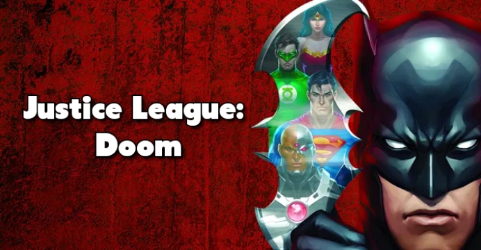 Watch Free  Justice League: Doom Full Movie Online