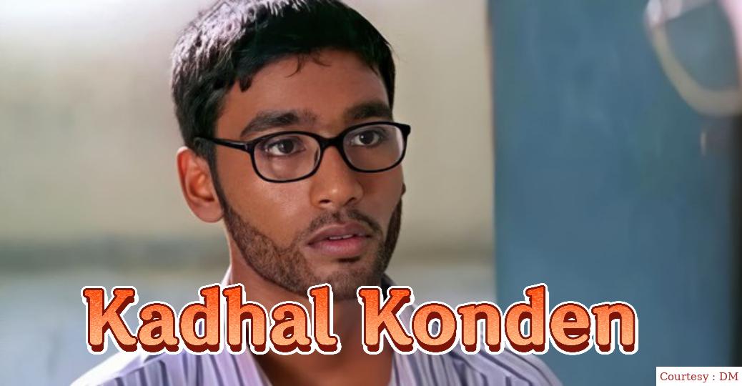 Watch Free  Kadhal Konden Full Movie Online