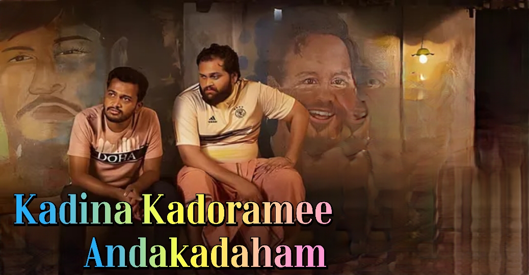 Kadina Kadoramee Andakadaham