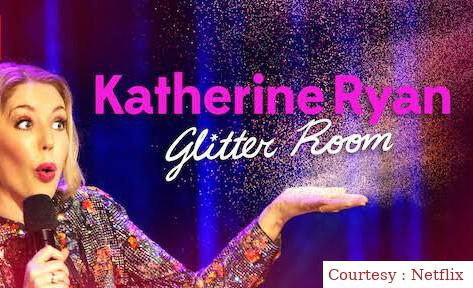 Katherine Ryan: Glitter Room 