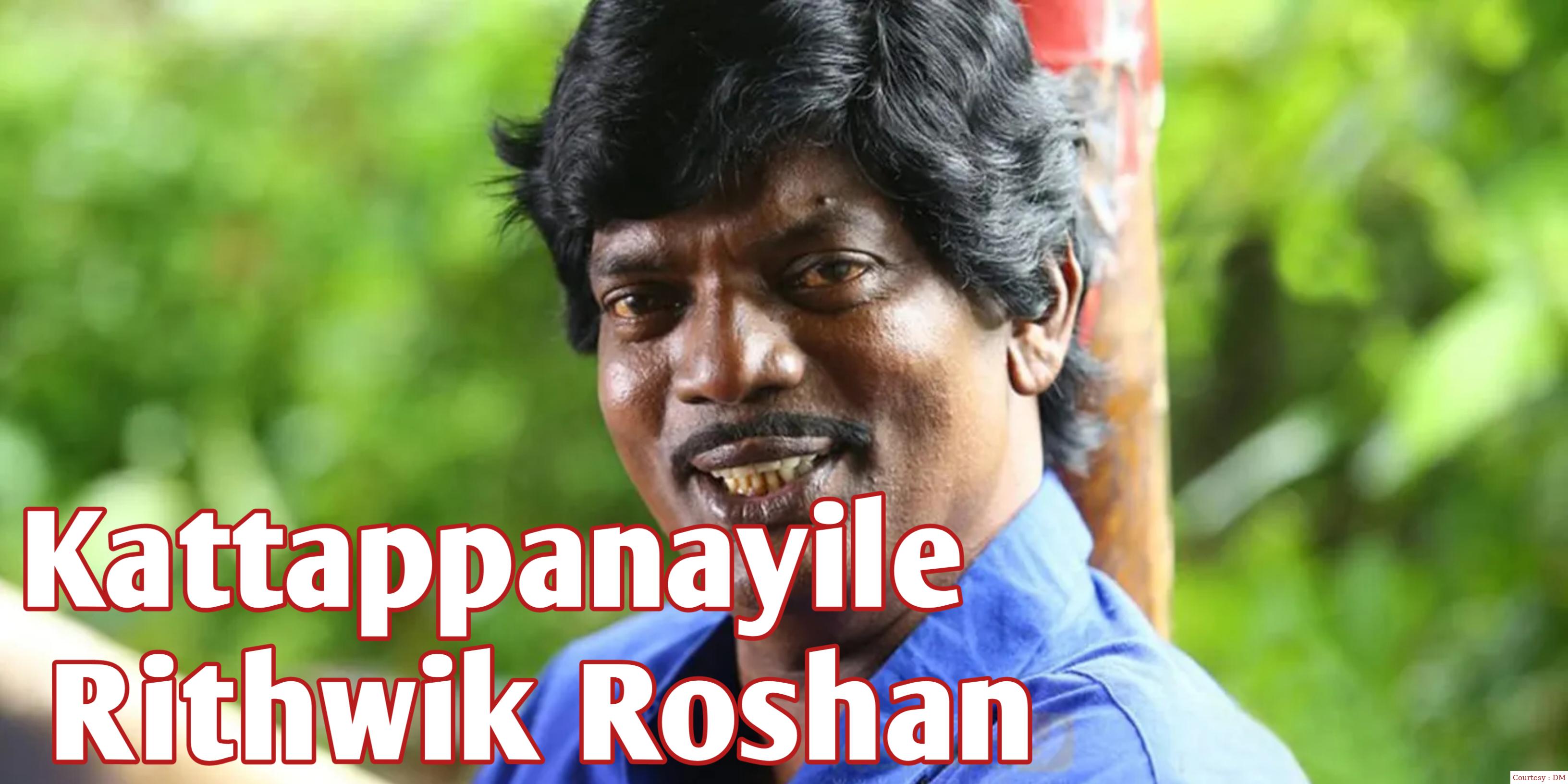 Kattappanayile Rithwik Roshan
