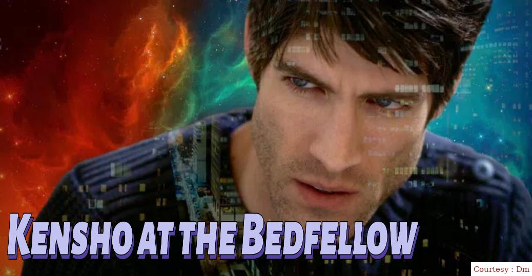 Kensho at the Bedfellow