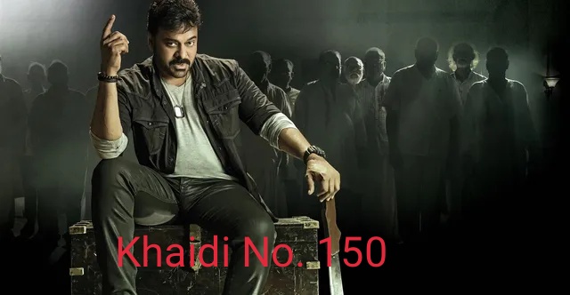 Watch Free  Khaidi No. 150 Full Movie Online