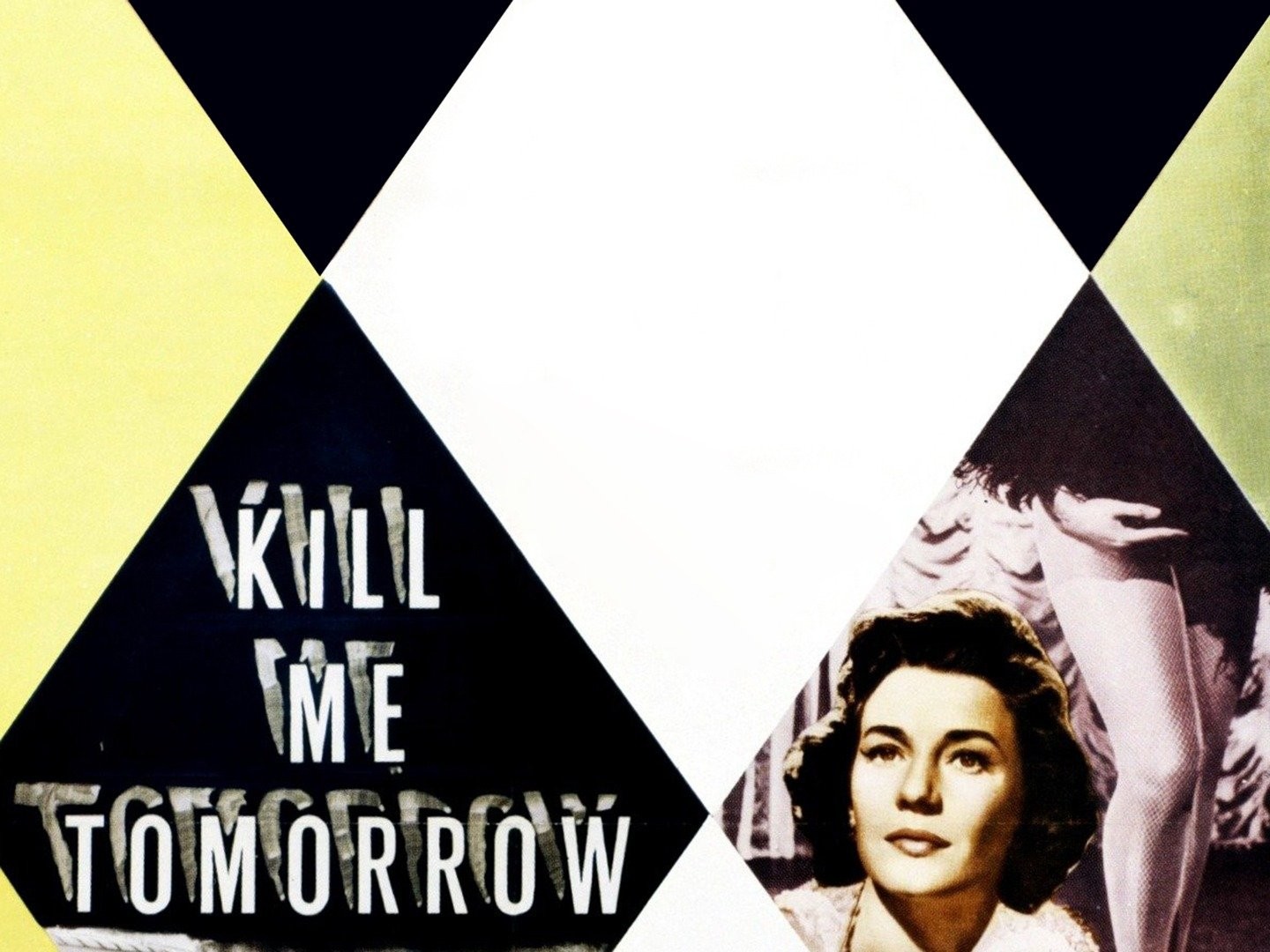 Kill Me Tomorrow