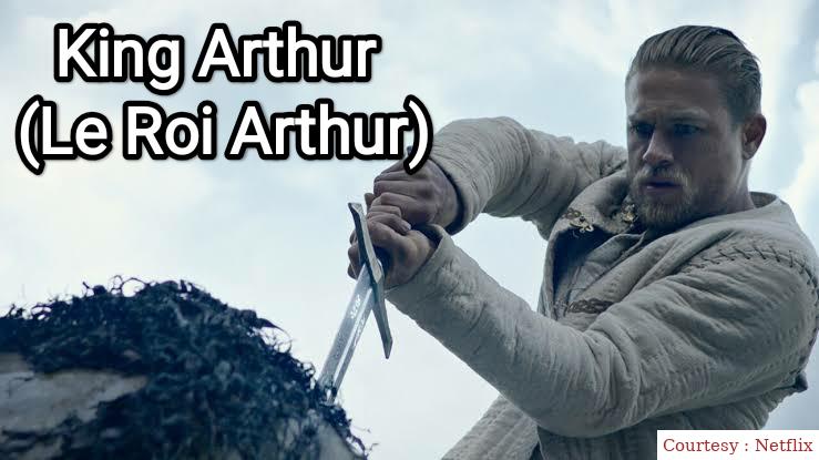 King Arthur (Le Roi Arthur)