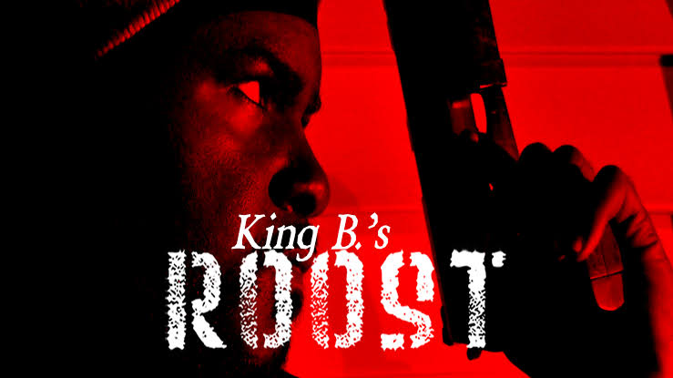 King B.'s ROOST