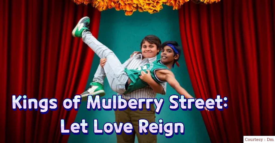 Kings of Mulberry Street: Let Love Reign