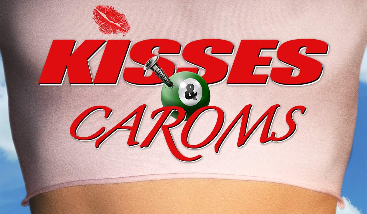 Kisses and Caroms