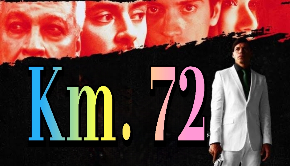 Watch Free Km. 72 Full Movie Online