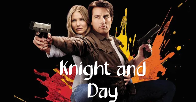 Watch Free  Knight and Day Full Movie Online