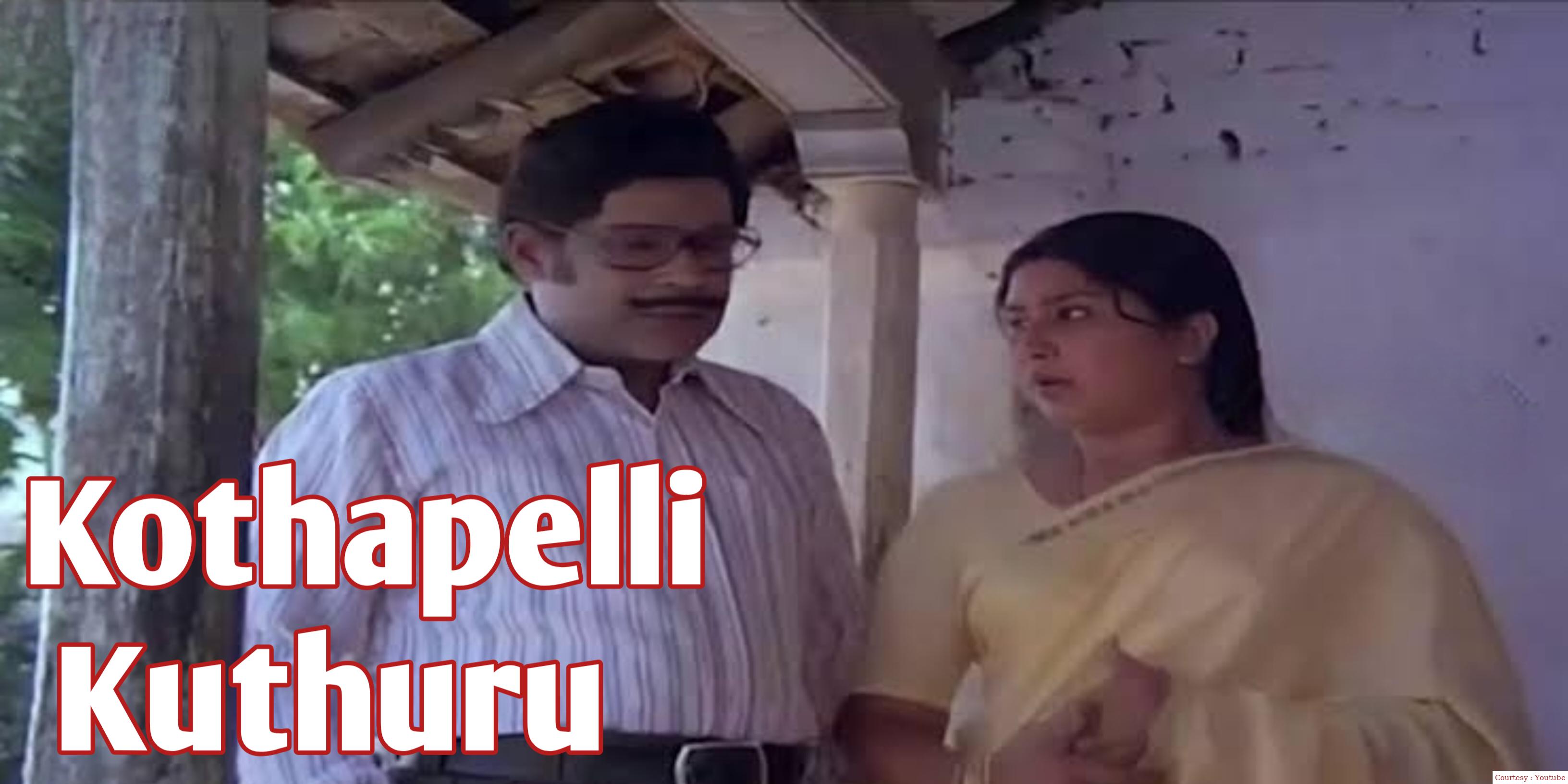 Watch Free  Kothapelli Kuthuru Full Movie Online