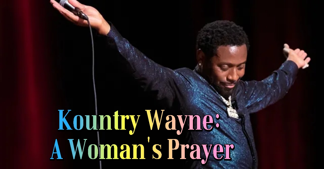 Kountry Wayne: A Woman's Prayer 