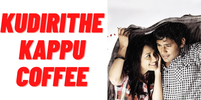 Kudirithe Kappu Coffee
