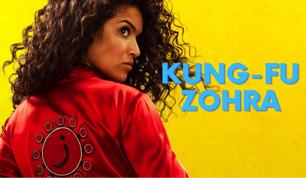 Kung-Fu Zohra