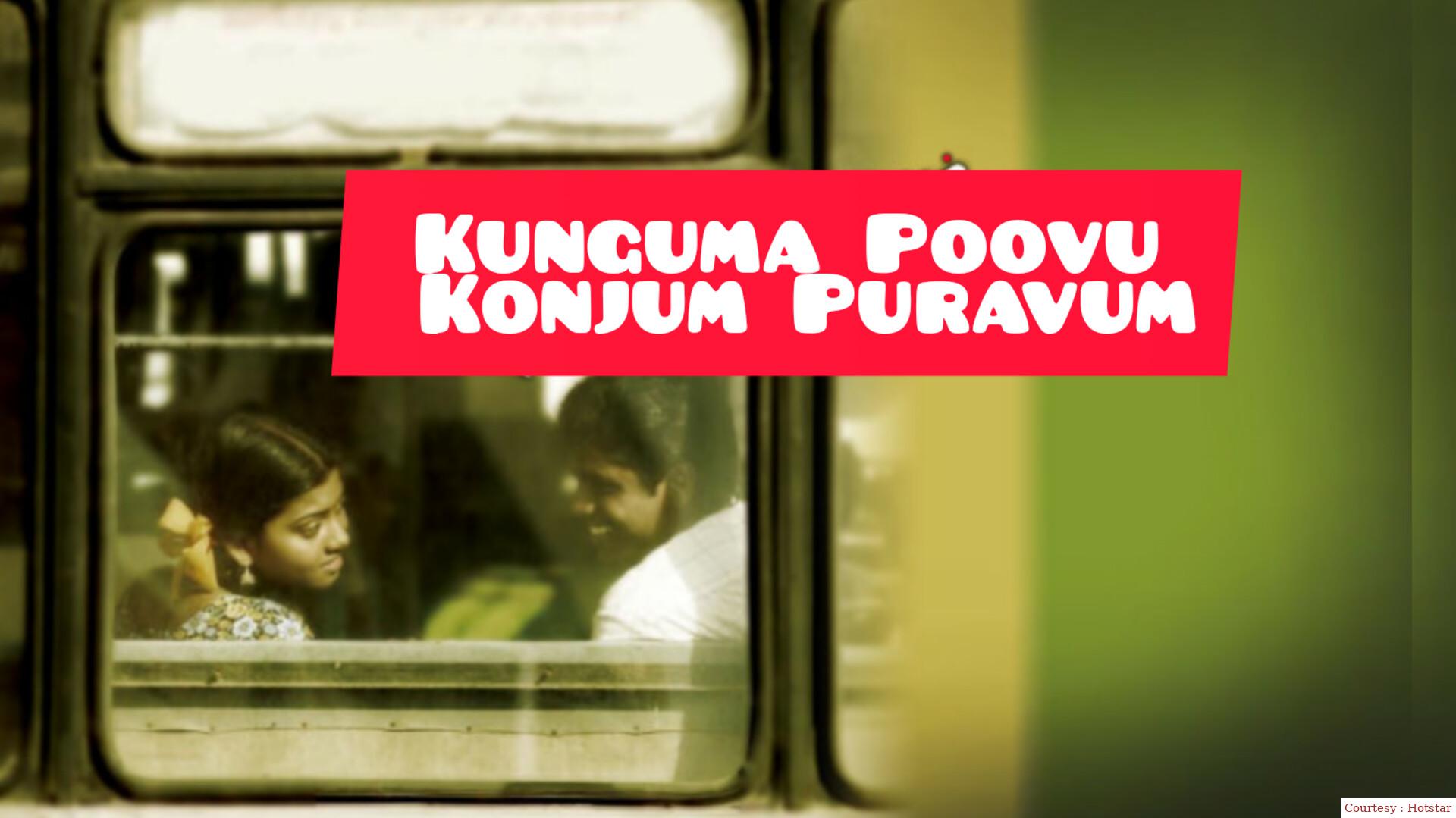 Kunguma Poovum Konjum Puravum