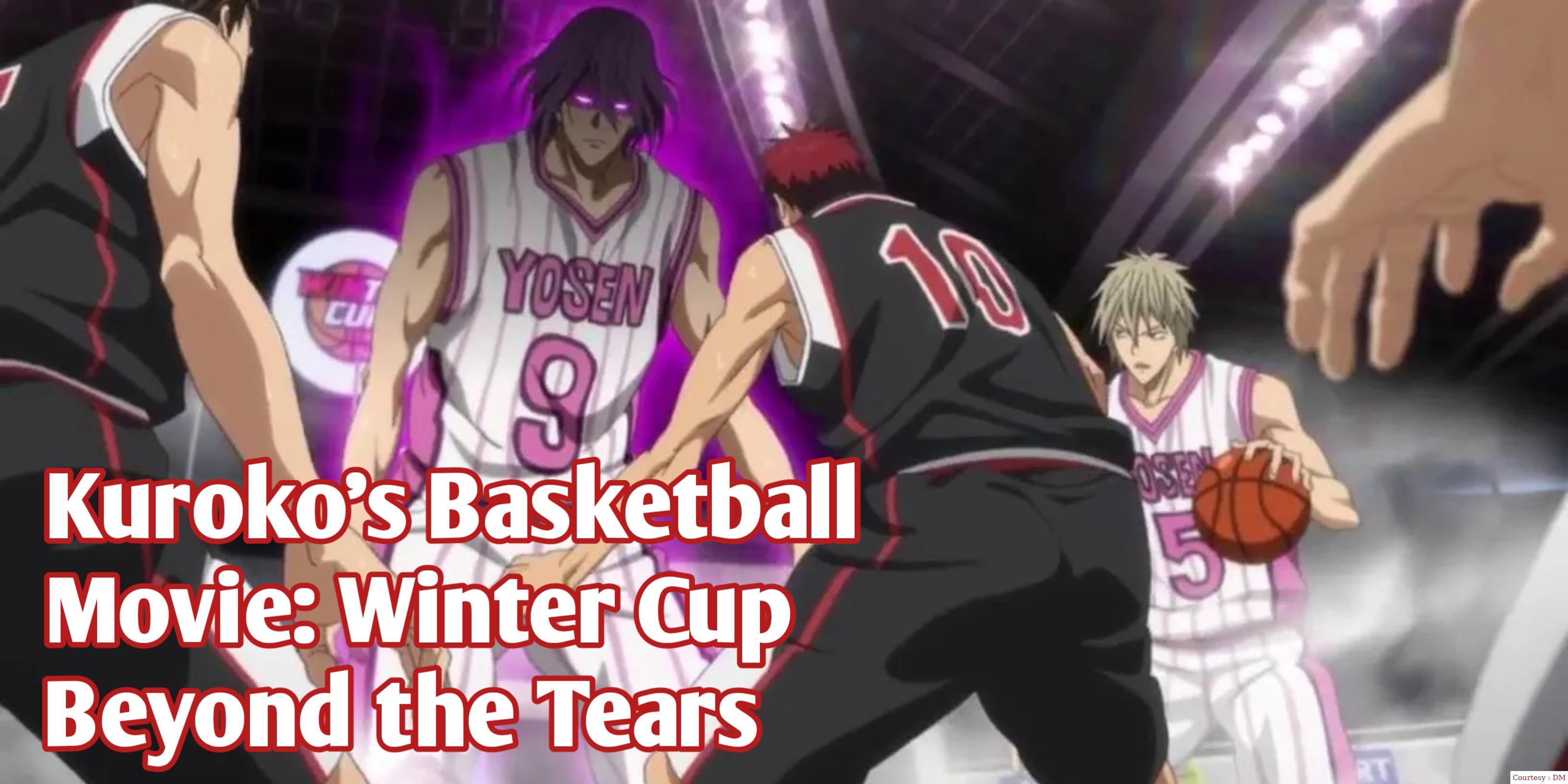 Watch Free  Kuroko's Basketball - Movie: Winter Cup - Beyond the Tears Full Movie Online