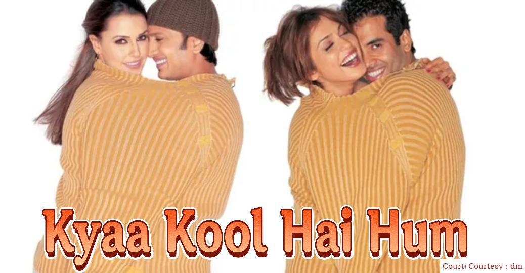 Kyaa Kool Hai Hum