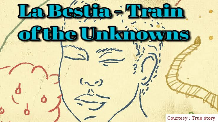 La Bestia - Train of the Unknowns