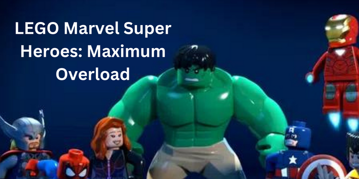 LEGO Marvel Super Heroes: Maximum Overload