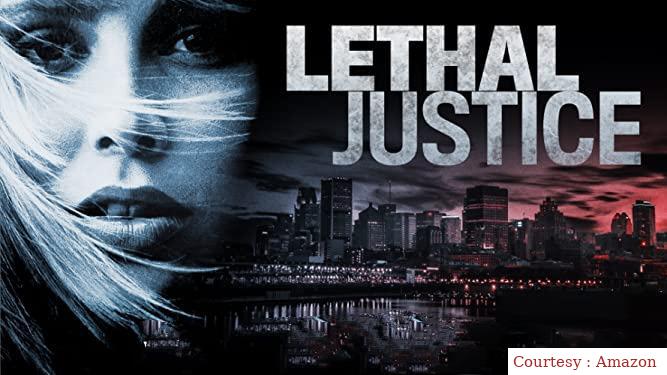 Watch Free  Lethal Justice Full Movie Online