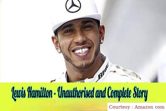 Lewis Hamilton - Unauthorised and Complete Story