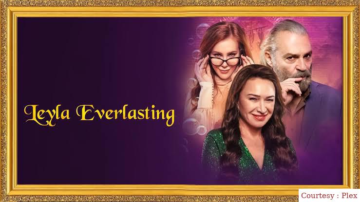 Watch Free  Leyla Everlasting Full Movie Online