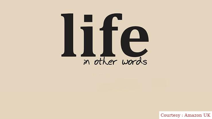 Life in Other Words