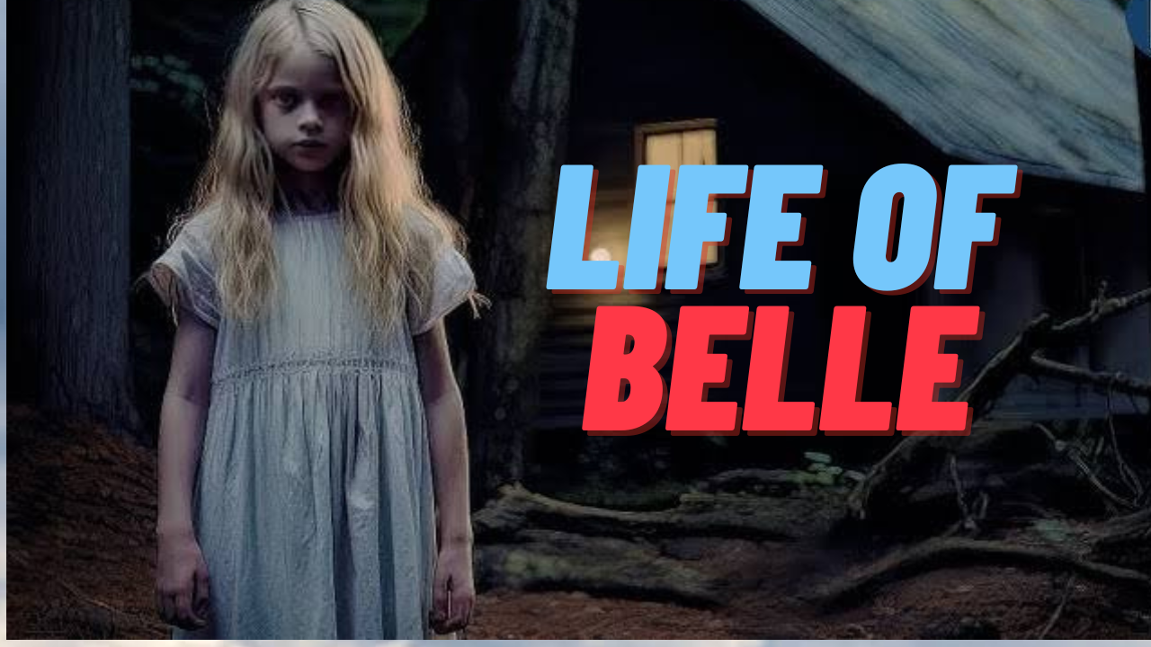 Life of Belle 