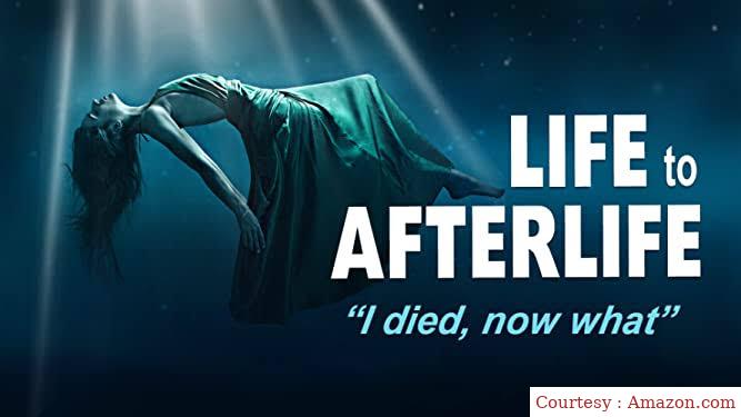 Life to AfterLife: I Died, Now What 