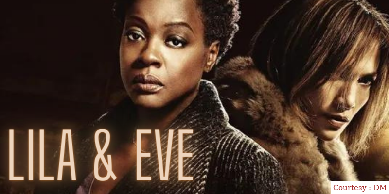 Lila & Eve