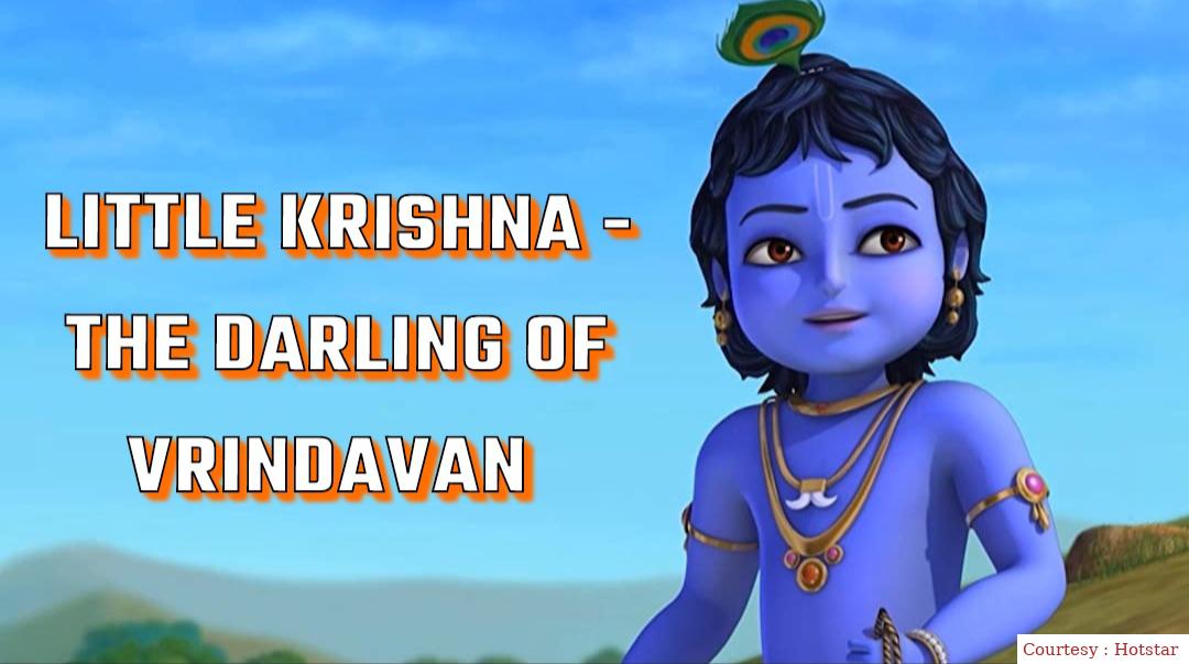 Little Krishna - The Darling of Vrindavan