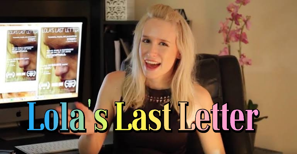 Watch Free Lola's Last Letter Full Movie Online