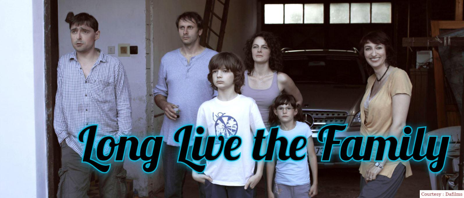 Long Live the Family! 