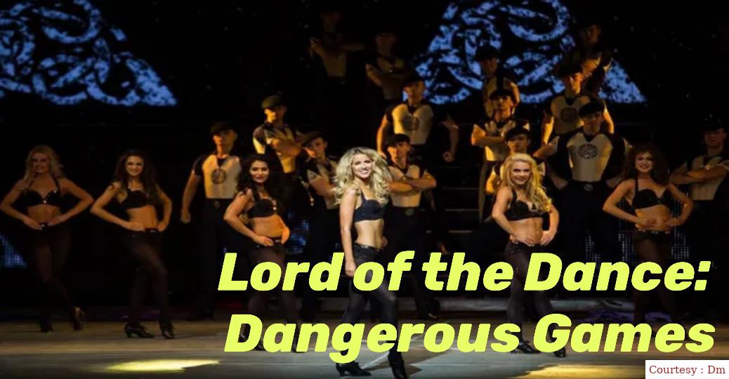 Watch Free  Lord of the Dance: Dangerous Games Full Movie Online