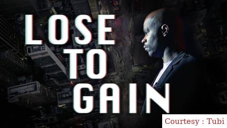 Lose to Gain