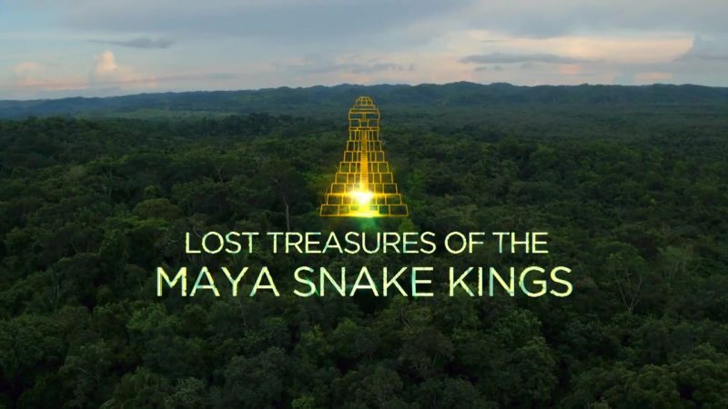 Lost Treasures of the Maya Snake Kings 