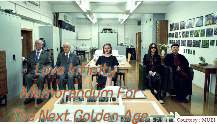 Where to Watch Free  Love Infinity - Memorandum For The Next Golden Age Full Movie Online