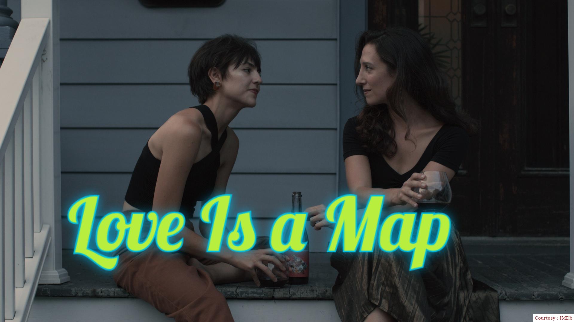 Love Is a Map