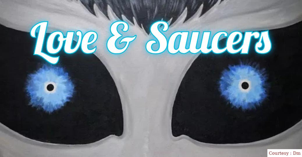 Love & Saucers