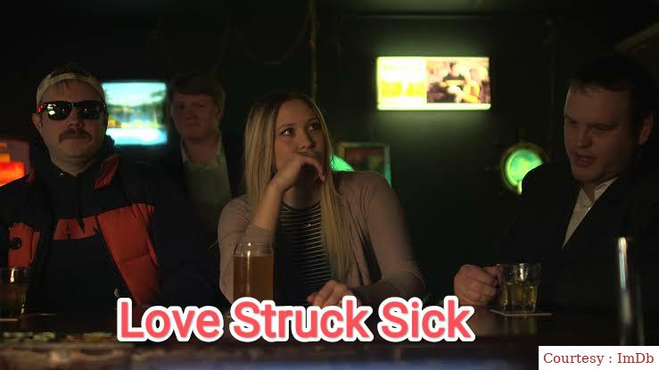 Love Struck Sick 