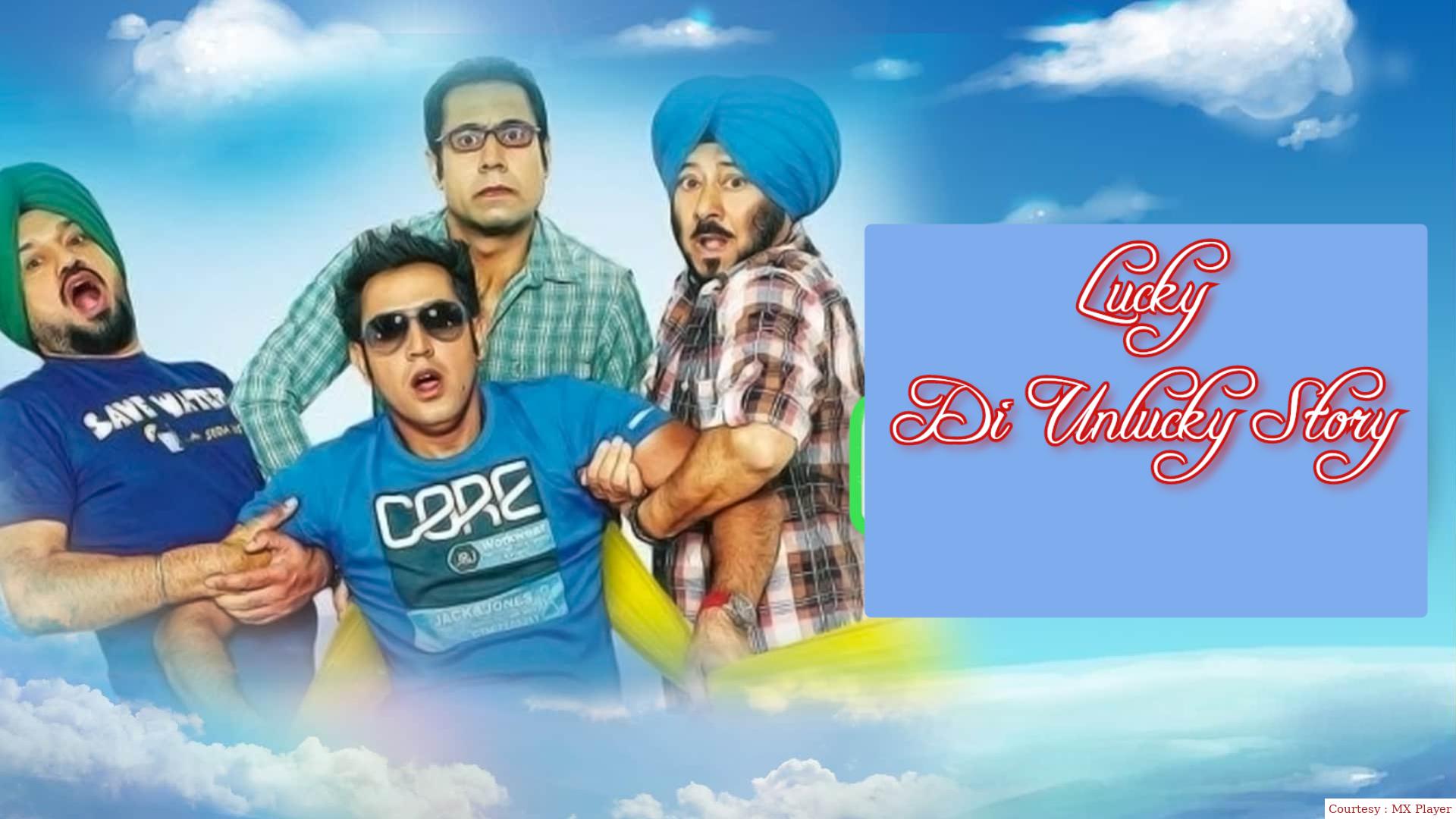 Lucky Di Unlucky Story