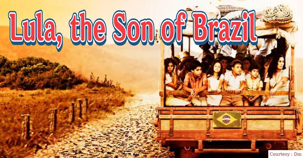 Lula, the Son of Brazil