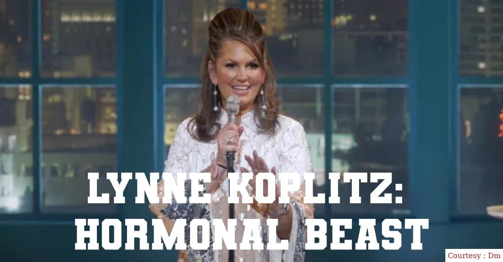Lynne Koplitz: Hormonal Beast