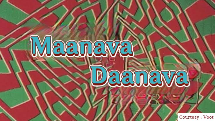 Maanava Daanava