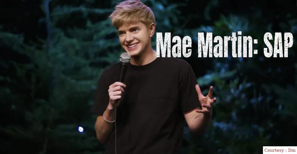 Mae Martin: SAP