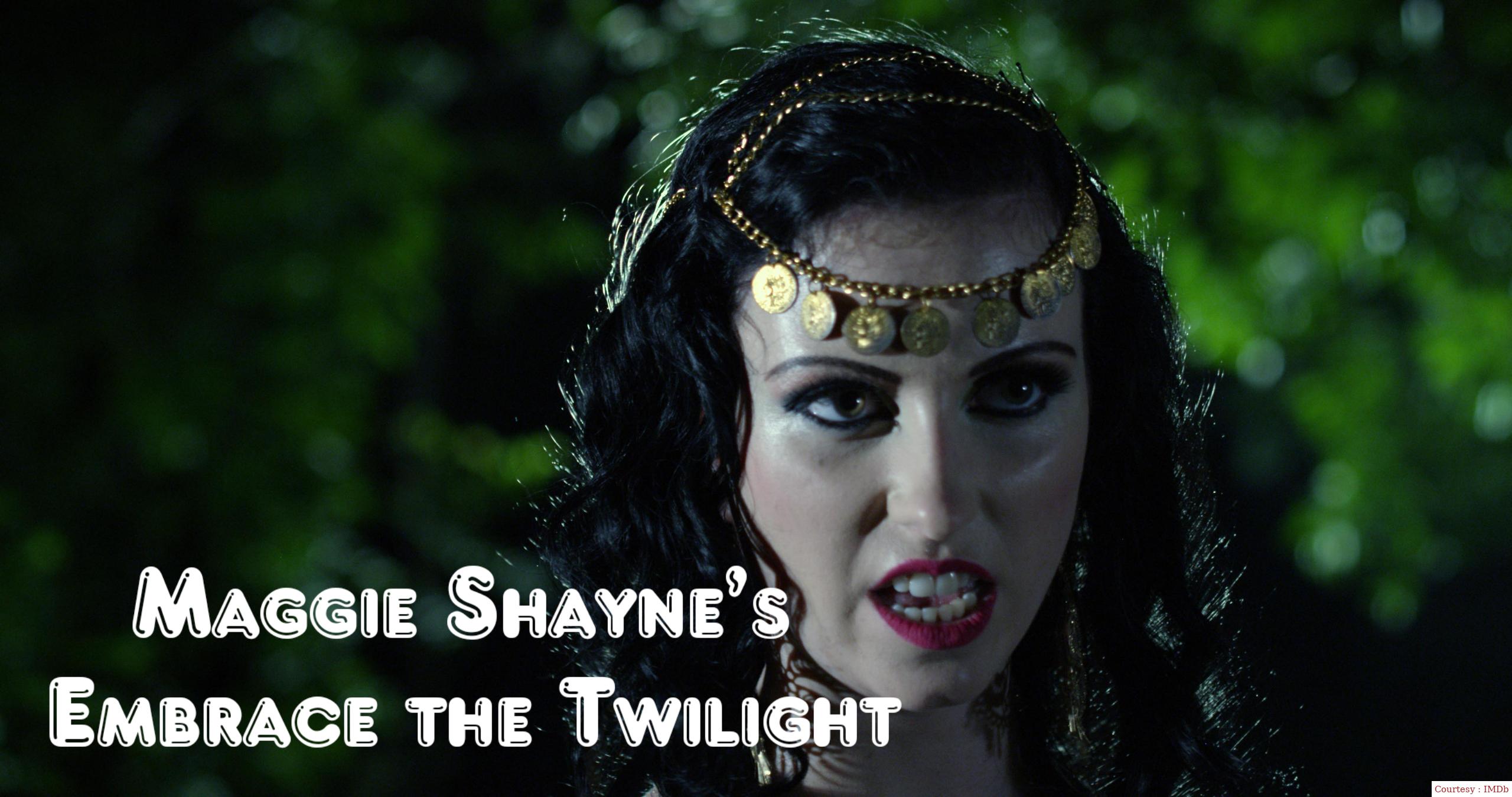 Maggie Shayne's Embrace the Twilight