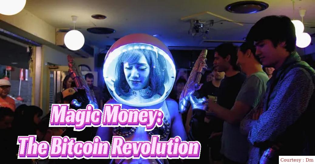 Watch Free  Magic Money: The Bitcoin Revolution Full Movie Online