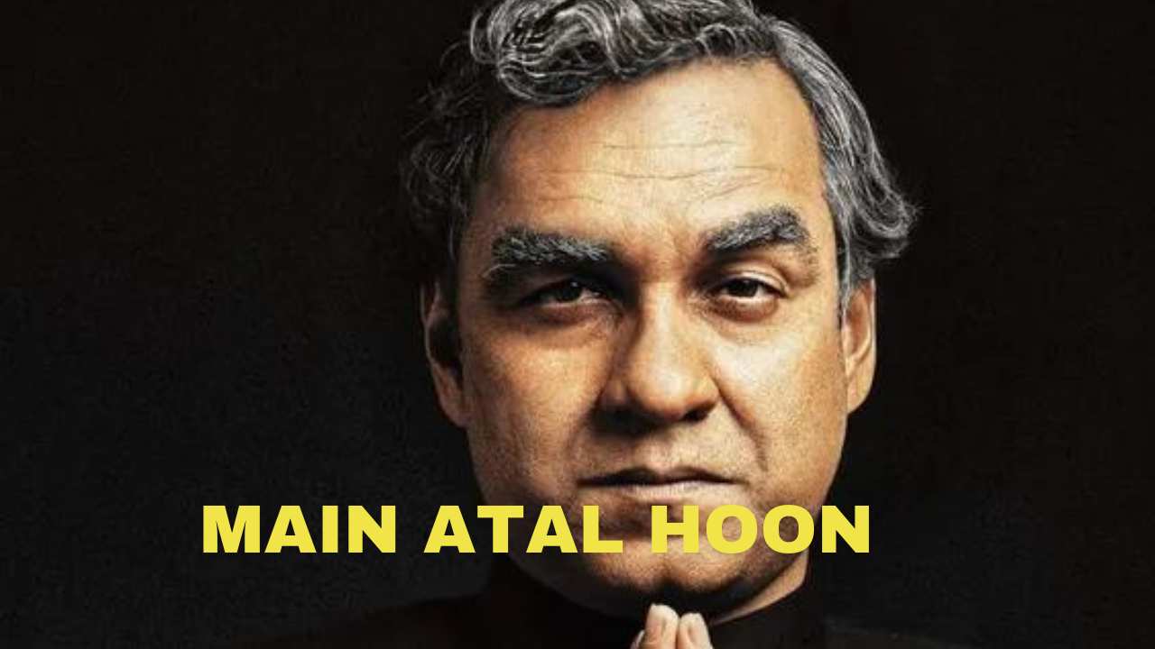 Watch Free Main Atal Hoon Full Movie Online