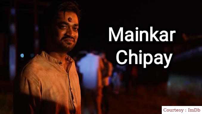 Mainkar Chipay