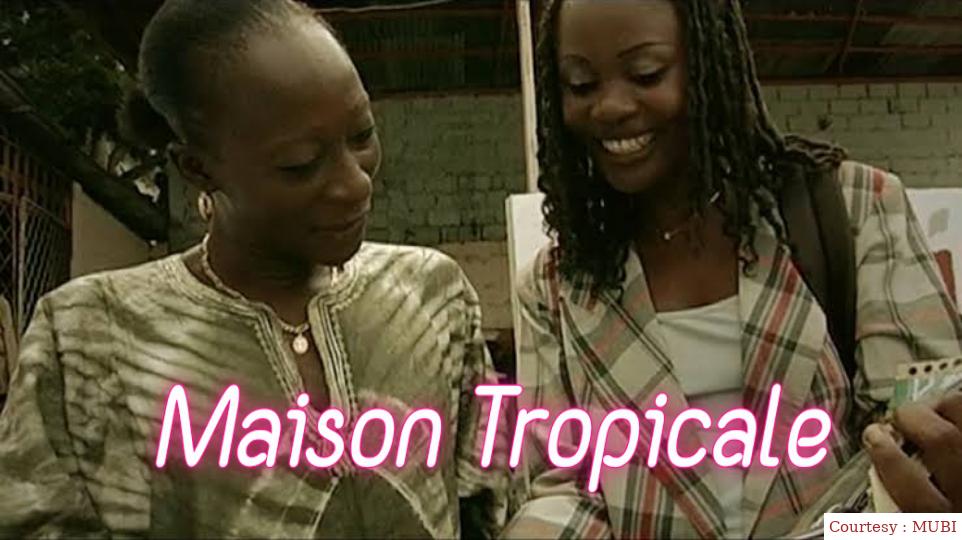 Maison Tropicale